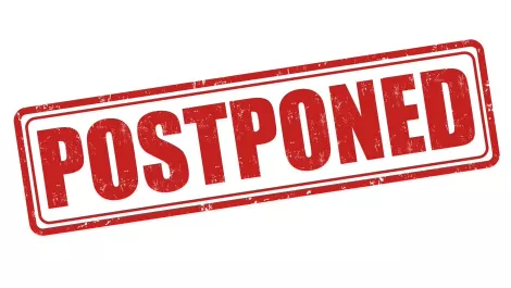 Postponed